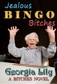 Jealous Bingo Bitches (eBook, ePUB) Jealous Bingo Bitches (eBook, ePUB)