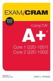 CompTIA A+ Core 1 (220-1001) and Core 2 (220-1002) Exam Cram (eBook, PDF)