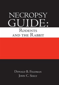 Necropsy Guide (eBook, PDF) - Feldman, Donald B.; Seely, John Curtis