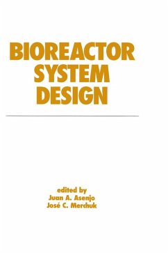 Bioreactor System Design (eBook, PDF) - Asenjo, Juan A.