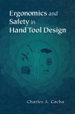 Ergonomics and Safety in Hand Tool Design (eBook, PDF)