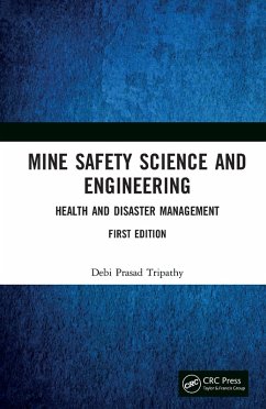 Mine Safety Science and Engineering (eBook, ePUB) - Tripathy, Debi Prasad