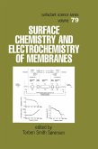 Surface Chemistry and Electrochemistry of Membranes (eBook, PDF)