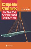 Composite Structures for Civil and Architectural Engineering (eBook, PDF)