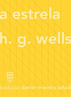 A estrela (eBook, ePUB) - Wells, H. G.