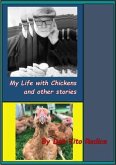 My Life with Chickens and other stories (eBook, ePUB)