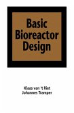 Basic Bioreactor Design (eBook, PDF) Basic Bioreactor Design (eBook, PDF)