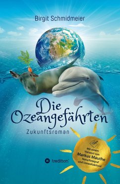 Die Ozeangefährten (eBook, ePUB) - Schmidmeier, Birgit