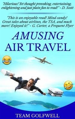 Amusing Air Travel (eBook, ePUB) - Golfwell, Team