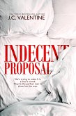 Indecent Proposal: A Reverse Harem Romance (eBook, ePUB)