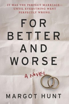 For Better and Worse (eBook, ePUB) - Hunt, Margot