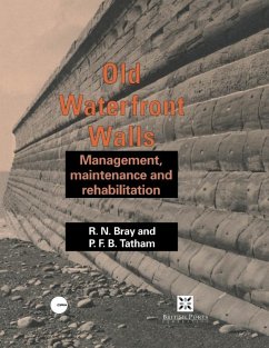 Old Waterfront Walls (eBook, PDF) - Bray, R. N.; Tatham, P. F. B.