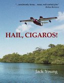 Hail, Cigaros! (eBook, ePUB)