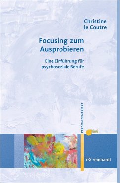 Focusing zum Ausprobieren (eBook, ePUB) - le Coutre, Christine