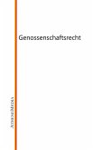 Genossenschaftsrecht (eBook, ePUB) Genossenschaftsrecht (eBook, ePUB)