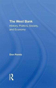 The West Bank (eBook, PDF) - Lustick, Ian; Peretz, Donald; Nakhleh, Emile A; Bull, Vivian
