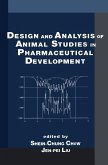 Design and Analysis of Animal Studies in Pharmaceutical Development (eBook, PDF)