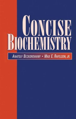 Concise Biochemistry (eBook, PDF) - Bezkorovainy, Anatoly; Rafelson, Max E.