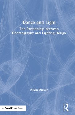Dance and Light (eBook, ePUB) - Dreyer, Kevin