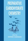 Preparative Carbohydrate Chemistry (eBook, PDF)