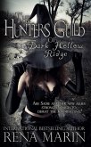 The Hunter's Guild of Dark Hollow Ridge (eBook, ePUB) The Hunter's Guild of Dark Hollow Ridge (eBook, ePUB)