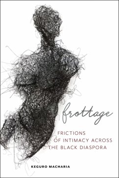 Frottage (eBook, ePUB) - Macharia, Keguro