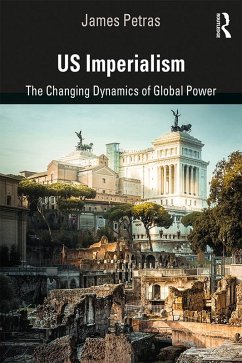 US Imperialism (eBook, ePUB) - Petras, James