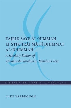 Tajrid sayf al-himmah li-stikhraj ma fi dhimmat al-dhimmah (eBook, ePUB) - Yarbrough, Luke