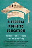 A Federal Right to Education (eBook, ePUB) A Federal Right to Education (eBook, ePUB)