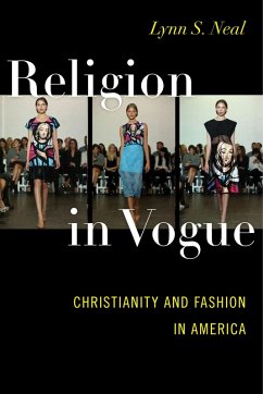Religion in Vogue (eBook, ePUB) - Neal, Lynn S.