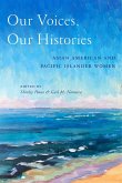 Our Voices, Our Histories (eBook, ePUB)