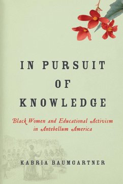 In Pursuit of Knowledge (eBook, ePUB) - Baumgartner, Kabria