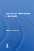 Equality and Achievement in Education (eBook, PDF)