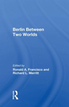 Cover Berlin Between Two Worlds (eBook, ePUB)
