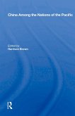 China Among the Nations of the Pacific (eBook, PDF) China Among the Nations of the Pacific (eBook, PDF)