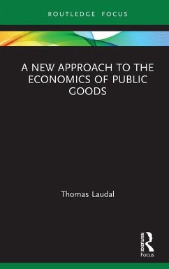 Cover A New Approach to the Economics of Public Goods (eBook, PDF)