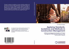 Applying Standards, Guidelines and Methods in Construction Management - Schrapers, Manuel
