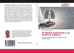 El Medio Ambiente y la Política Pública - Cisneros, Claudio Ricardo