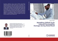 Modelling Oilfield Scale Induced Permeability Damage during Waterflood - Fadairo, Adesina