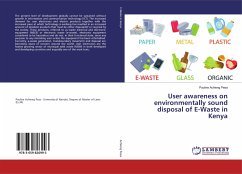 User awareness on environmentally sound disposal of E-Waste in Kenya