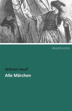 Alle Märchen - Hauff, Wilhelm