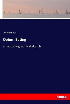 Opium Eating - Anonym