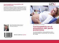 Cervicometría en el pronóstico del parto pretérmino - Gómez Fernández, Mario Miguel