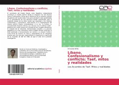 Líbano. Confesionalismo y conflicto; Taef, mitos y realidades - Briñis, Armando