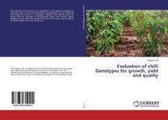 Evaluation of chilli Genotypes for growth, yield and quality