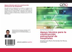 Apoyo técnico para la construcción estructural de hospitales - Mosquera Carvajal, Jhon René