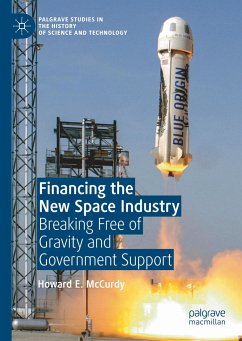 Financing the New Space Industry - McCurdy, Howard E.
