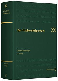 Das Stockwerkeigentum (Kommentar zum schweizerischen Zivilrecht) Wermelinger, Amédéo - Das Stockwerkeigentum (Kommentar zum schweizerischen Zivilrecht) Wermelinger, Amédéo