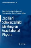 2nd Karl Schwarzschild Meeting on Gravitational Physics