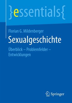 Sexualgeschichte - Mildenberger, Florian G.